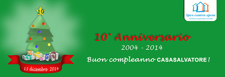 Decimo anniversario di Casasalvatore